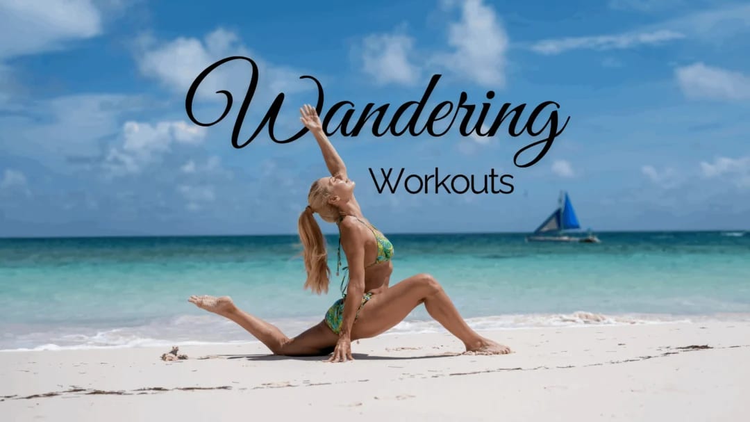 Wandering Workouts